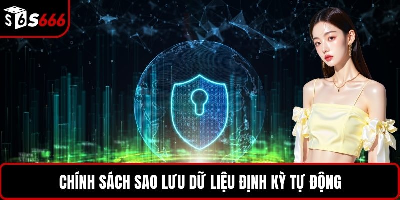 Chính sách sao lưu dữ liệu định kỳ tự động