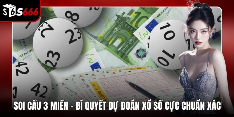 Soi cầu 3 miền