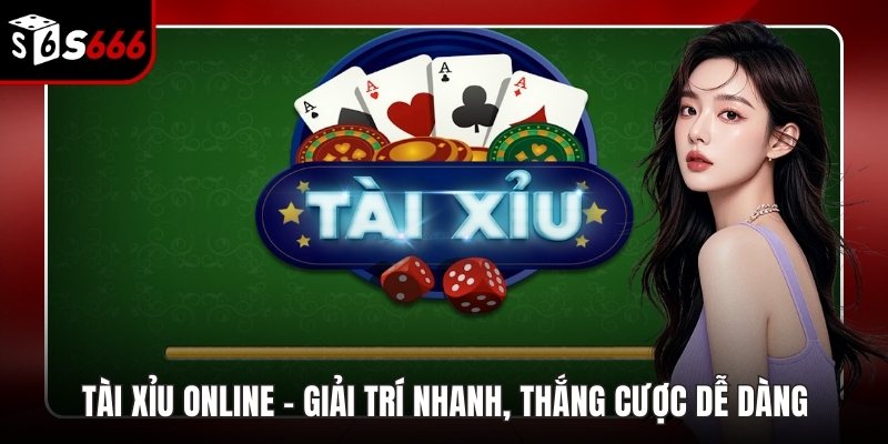 Tài Xỉu online